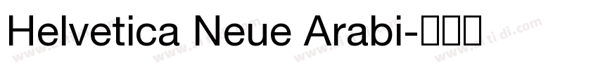 Helvetica Neue Arabi字体转换